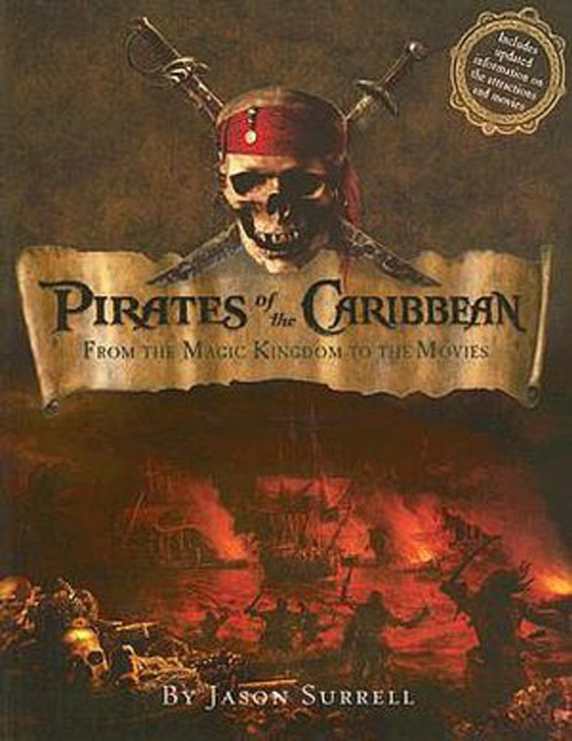 Pirates of the Caribbean: From the Magic Kindom to the Movies -- Updated (From the Magic Kingdom) Film, Art & Culture