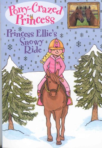 Princess Ellie's Snowy Ride Novels & Short Stories