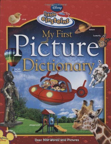 My First Picture Dictionary (Disney Little Einsteins) Reference Books
