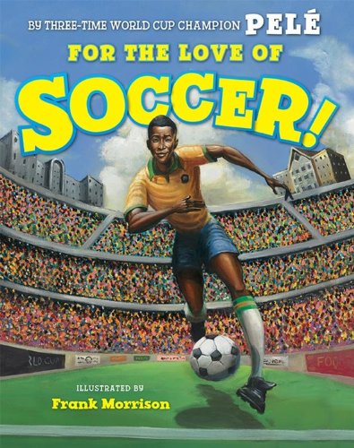 For the Love of Soccer! book