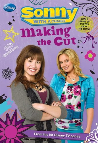 Sonny With A Chance Making the Cut (Sonny with a Chance, 2, Band 2) Non-fiction