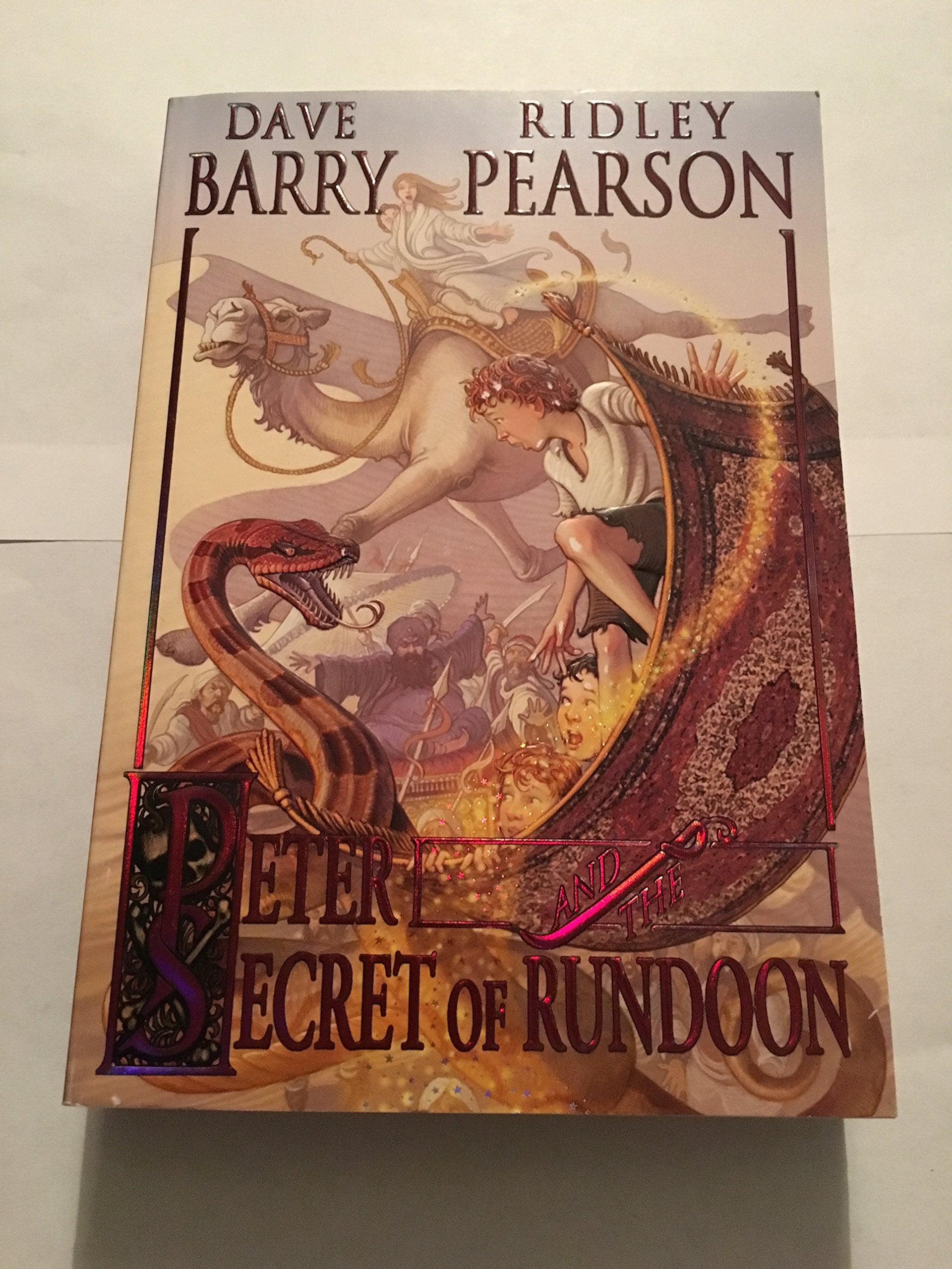 Peter and the Secret of Rundoon (Peter and the Starcatchers, Band 3) Novels & Short Stories