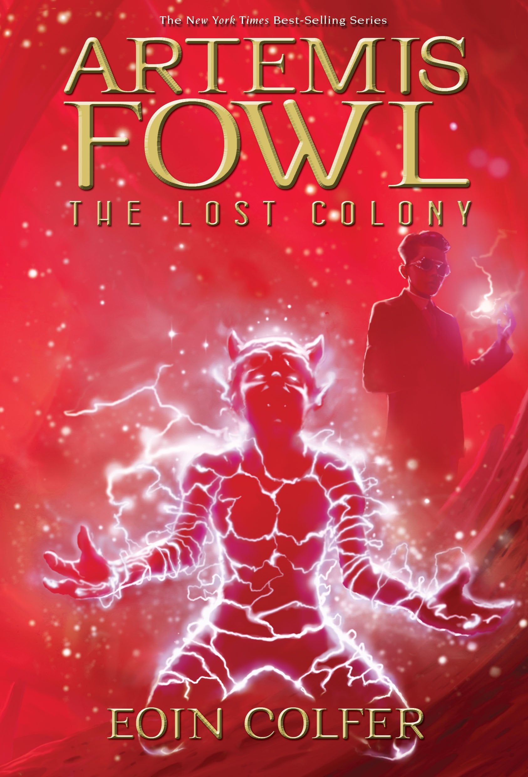 Artemis Fowl The Lost Colony (Artemis Fowl, Book 5) (Artemis Fowl, 5, Band 5) Novels & Short Stories