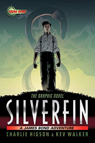 SilverFin: The Graphic Novel (A James Bond Adventure, Band 1) Manga