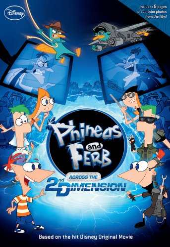 Phineas and Ferb Across the 2nd Dimension Novels & Short Stories