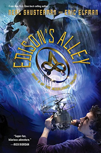 Edison's Alley (The Accelerati Trilogy, 2, Band 2) Non-fiction