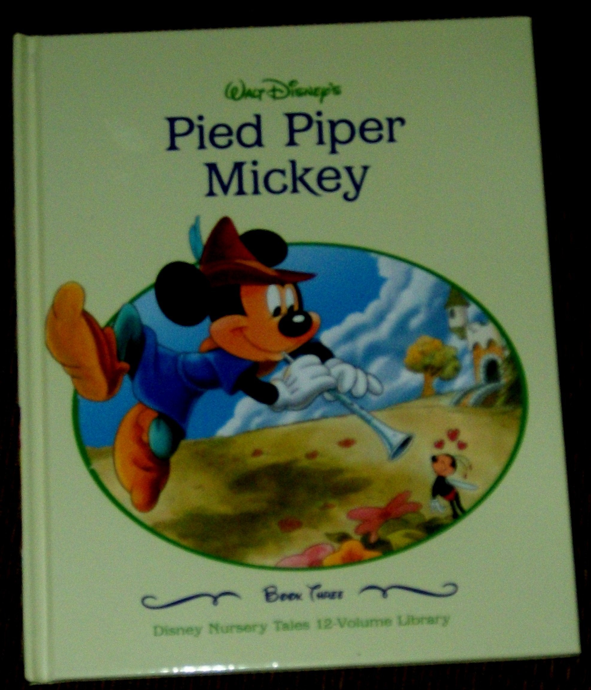 PIED PIPER MICKEY. DISNEY NURSEY TALES BOOK 3, WALT DISNEY. book