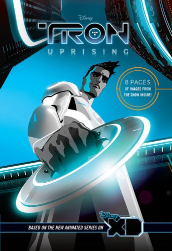 Tron Uprising the Junior Novel book