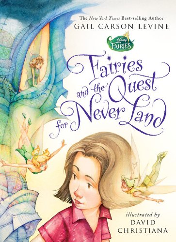 Fairies and the Quest for Never Land (A Fairy Dust Trilogy Book) Fairy Tales & Legends