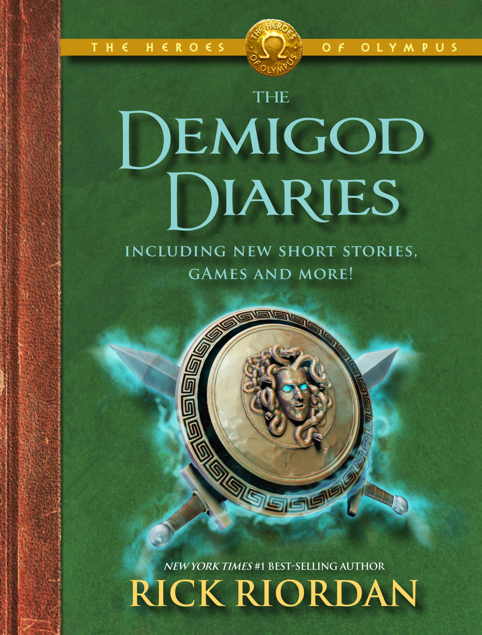 The Heroes of Olympus: The Demigod Diaries-The Heroes of Olympus, Book 2 Fairy Tales & Legends