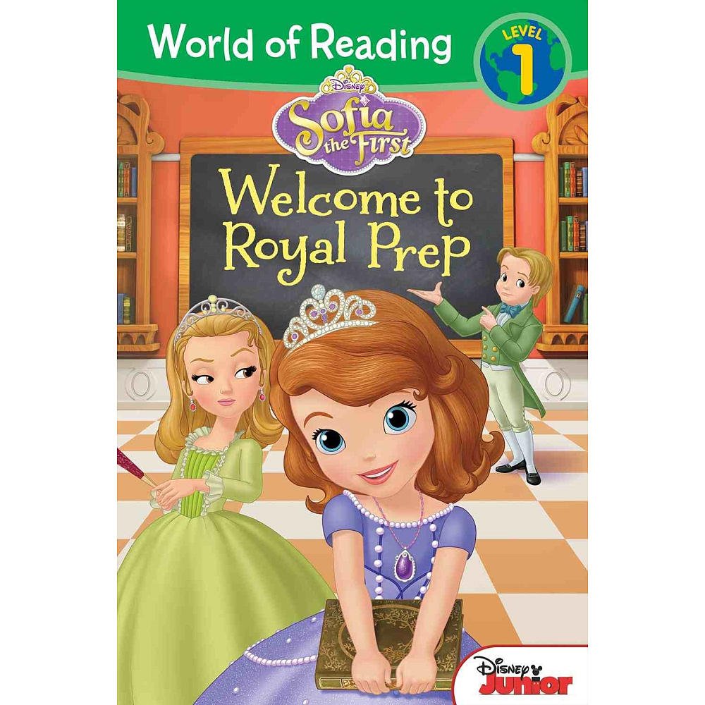 World of Reading: Sofia the First Welcome to Royal Prep: Level 1 Non-fiction