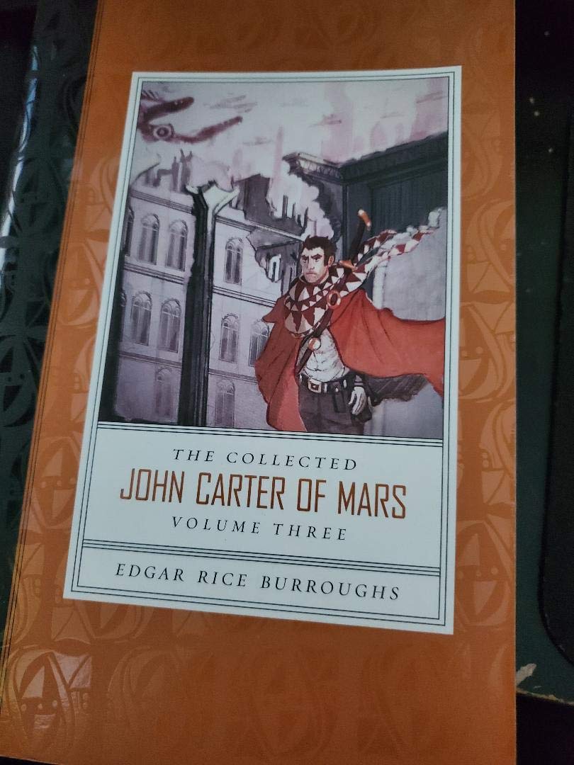 Collected John Carter of Mars the (Swords of Mars, Synthetic Men of Mars, Llana of Gathol, and John Carter of Mars): Swords of Mars/ Synthetic Men of ... Collected John Carter of Mars, 3, Band 3) Contemporary literature Books