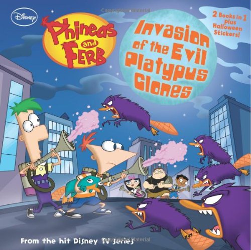 Phineas and Ferb Invasion of the Evil Platypus Clones / Night of the Giant Floating Baby Head Non-fiction