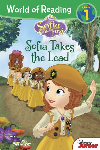 World of Reading: Sofia the First Sofia Takes the Lead: Level 1 Non-fiction