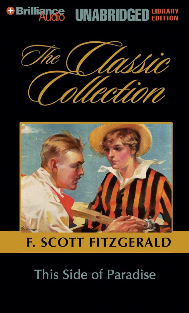 This Side of Paradise (Classic Collection) Classics