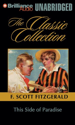 This Side of Paradise (The Classic Collection) Classics