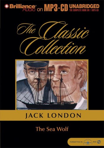 The Sea Wolf (The Classic Collection) Classics
