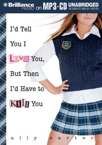 I'd Tell You I Love You, but Then I'd Have to Kill You Fiction