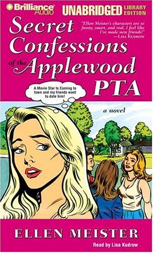 Secret Confessions of the Applewood Pta Contemporary literature