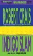 Product Image: Indigo Slam (Elvis Cole Novel)