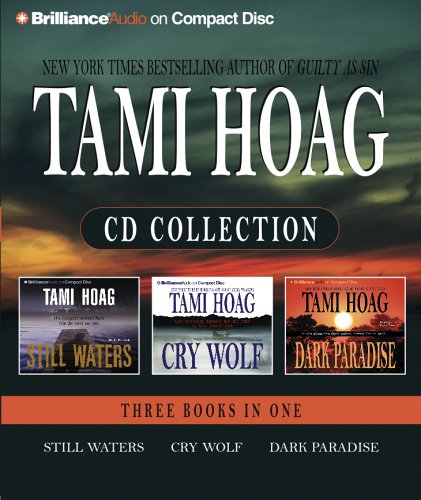 Still Waters, Cry Wolf, & Dark Paradise: Tami Hoag Cd Collection Action & Adventure