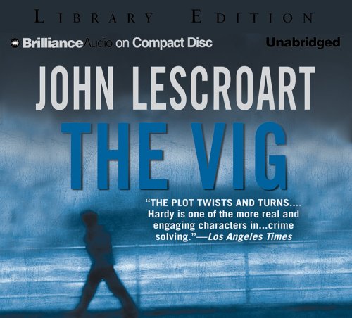 The Vig (Dismas Hardy, Band 2) Action & Adventure