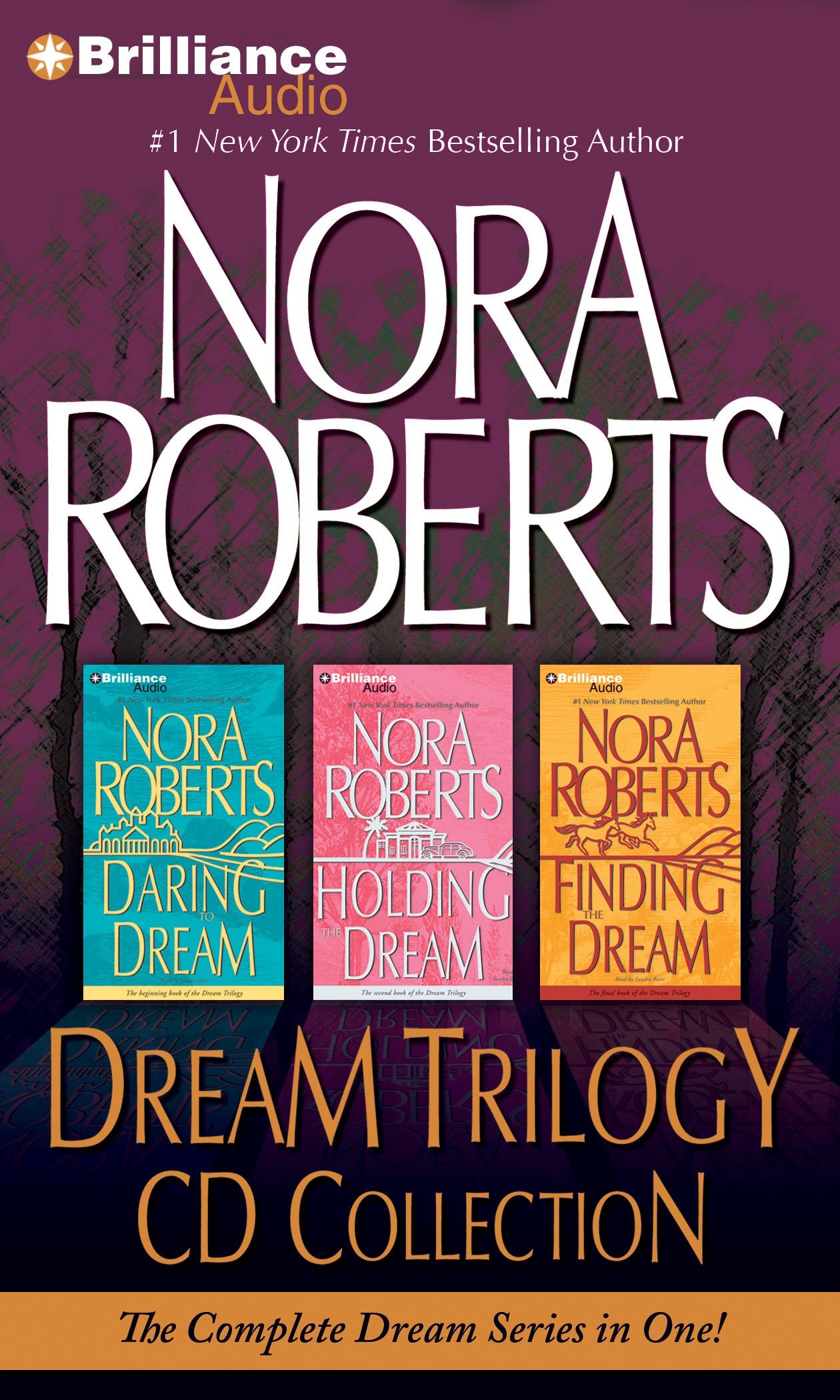 Nora Roberts Dream Trilogy Collection: Daring to Dream, Holding the Dream, Finding the Dream Contemporary literature