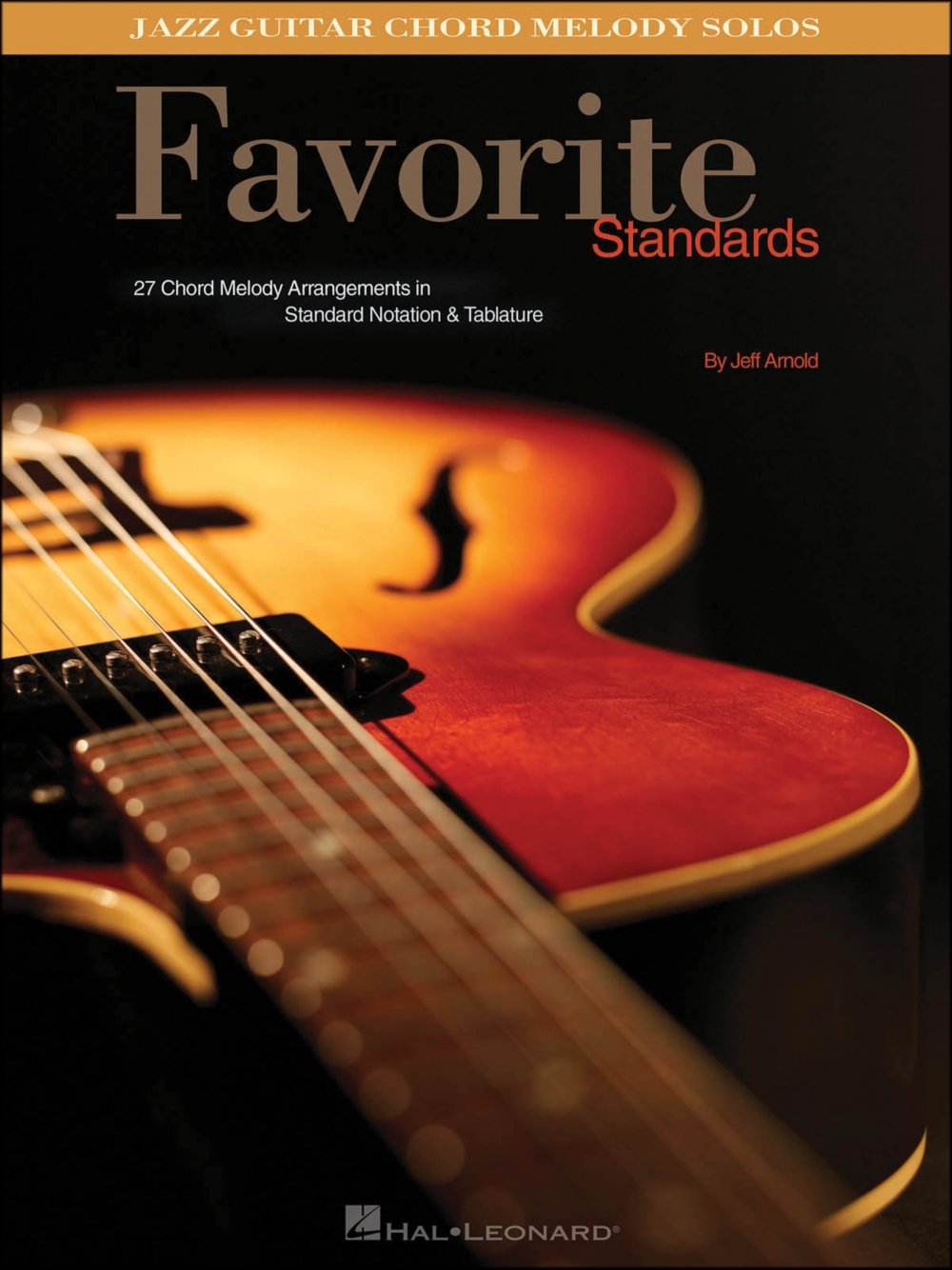 Favorite Standards: Jazz Guitar Chord Melody Solos Social Sciences