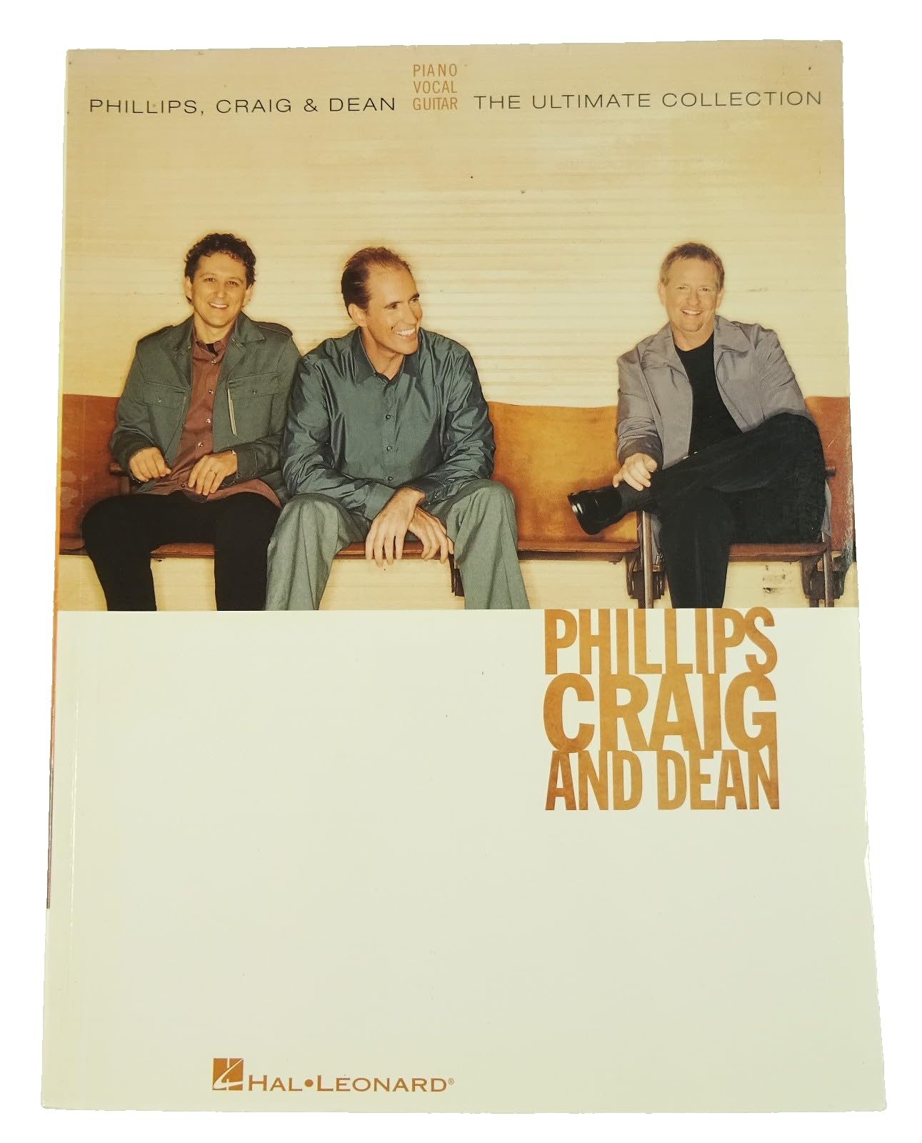 Phillips, Craig And Dean - The Ultimate Collection: Piano - Vocal - Guitar Sheet Music