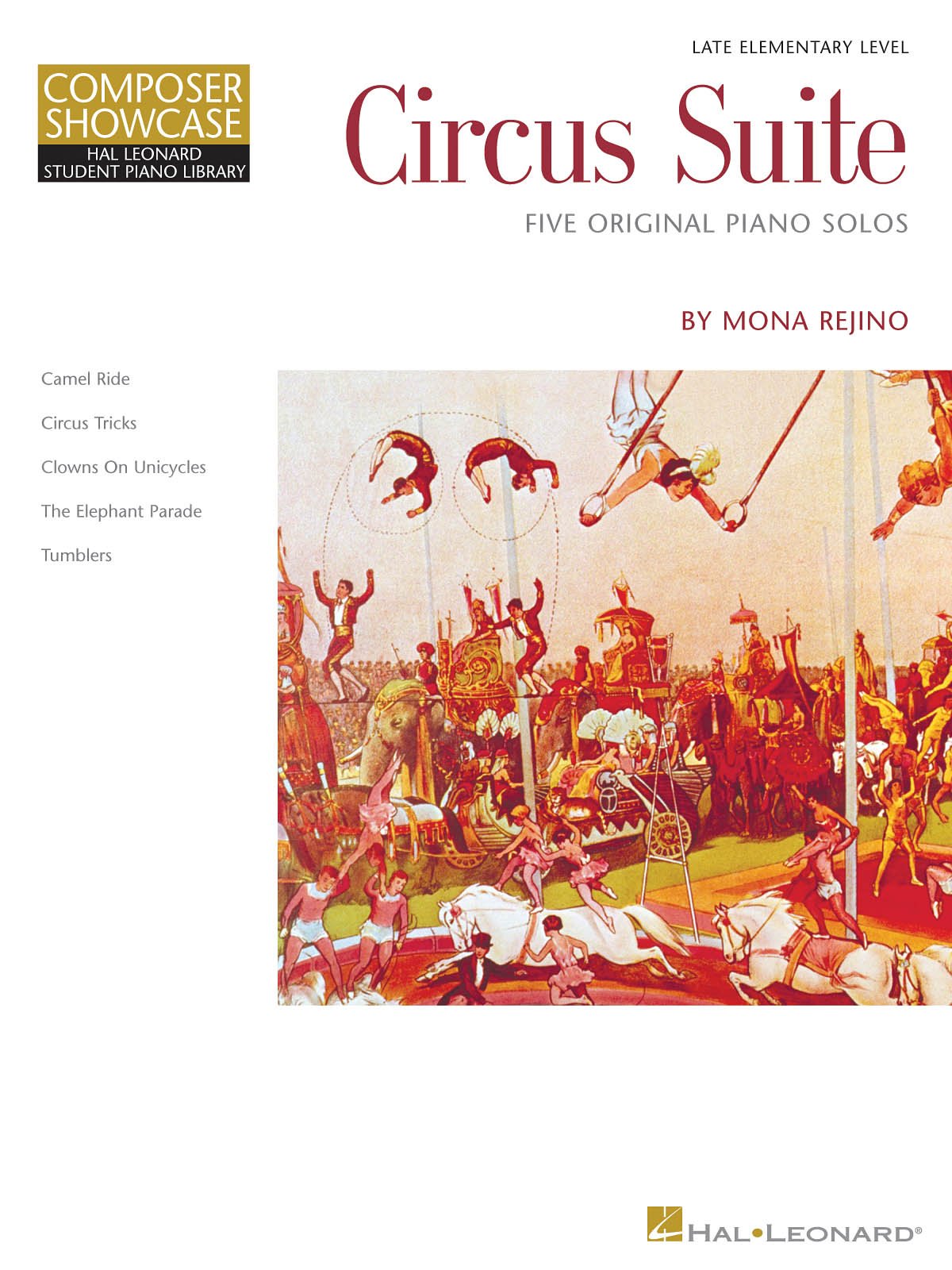 Mona Rejino: Circus Suite Pf Book: Noten für Klavier: Late-Elementary Level Composer Showcase Social Sciences