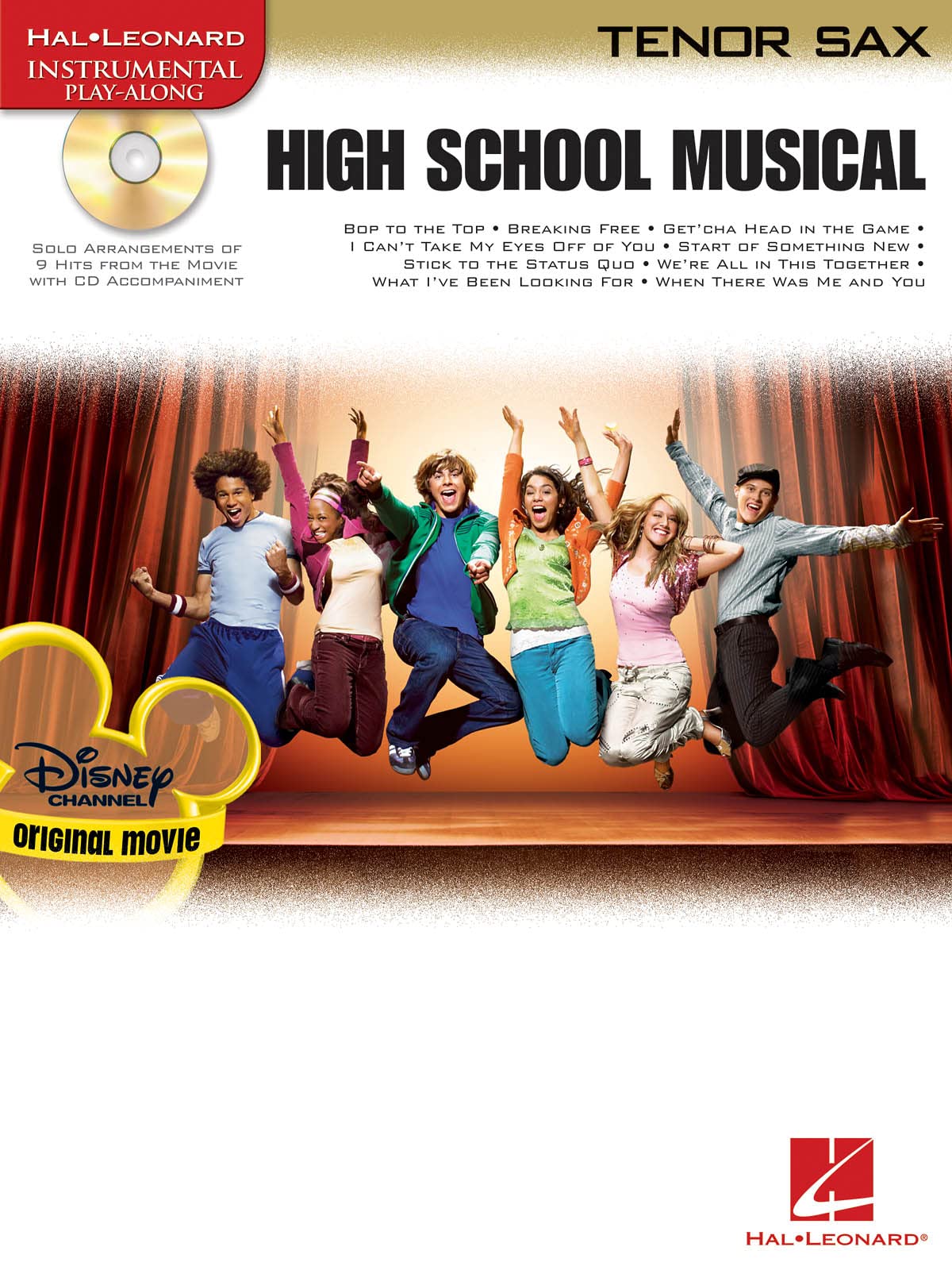 High School Musical: Tenor Sax: Music from the Motion Picture Soundtrack (Hal Leonard Instrumental Play-along) book