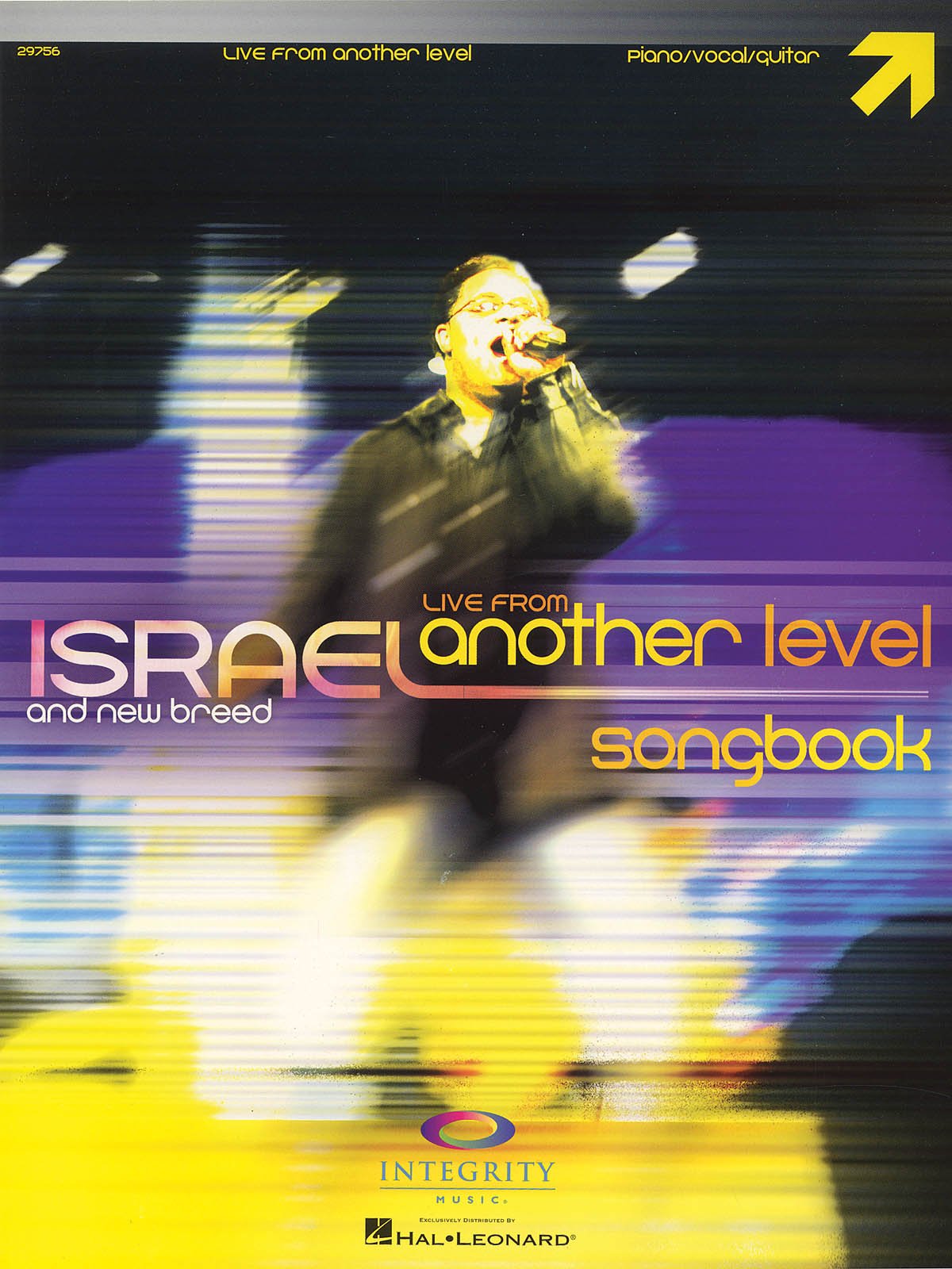 Israel and New Breed: Live from Another Level: Piano/Vocal/guitar Social Sciences