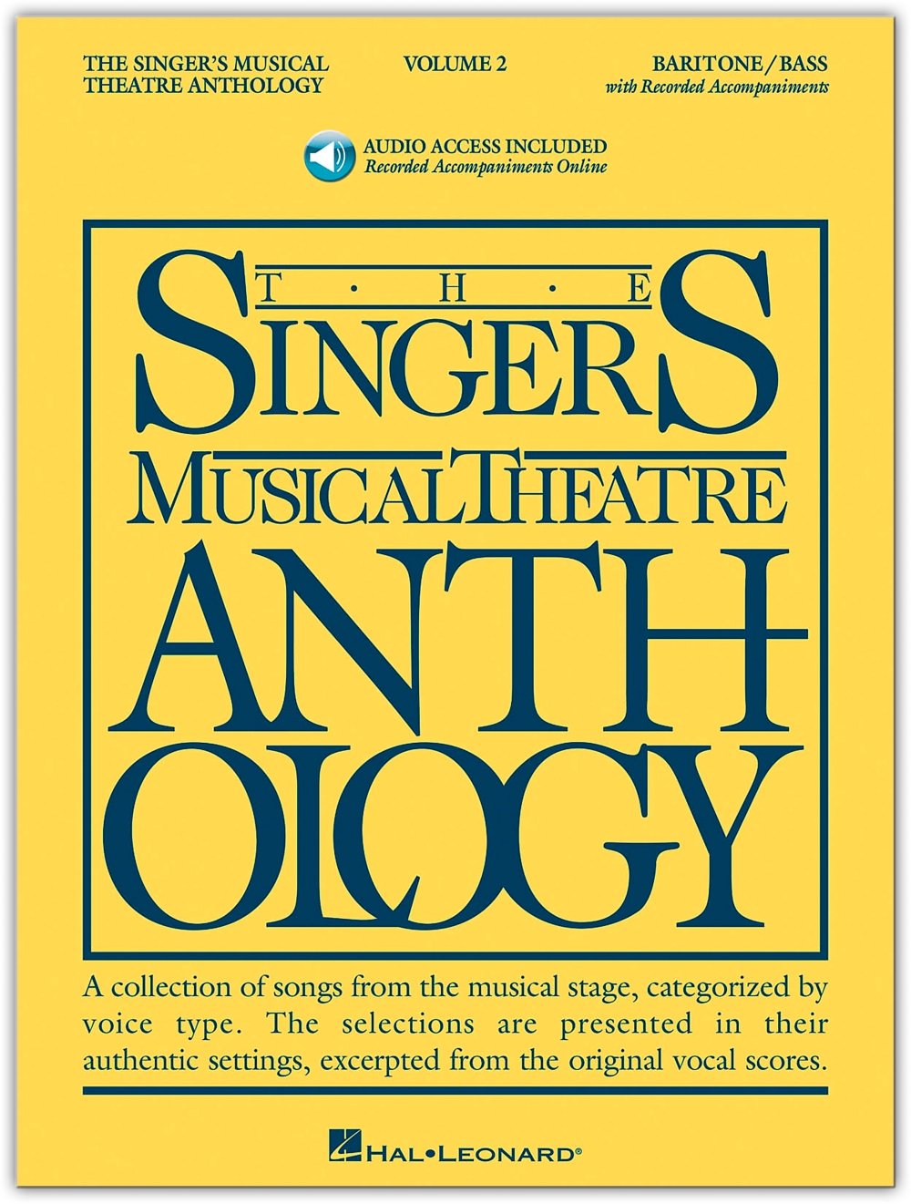 Singer's Musical Theatre Anthology - Volume 2: Baritone/Bass Book with Online Audio (Singers Musical Theater Anthology, Band 2) Social Sciences