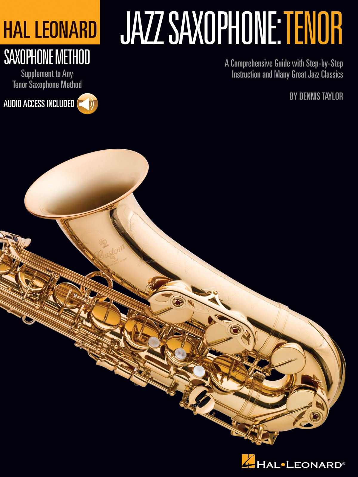 Jazz Saxophone: Tenor(Hal Leonard Tenor Saxophone Method): Hal Leonard Saxophone Method Social Sciences