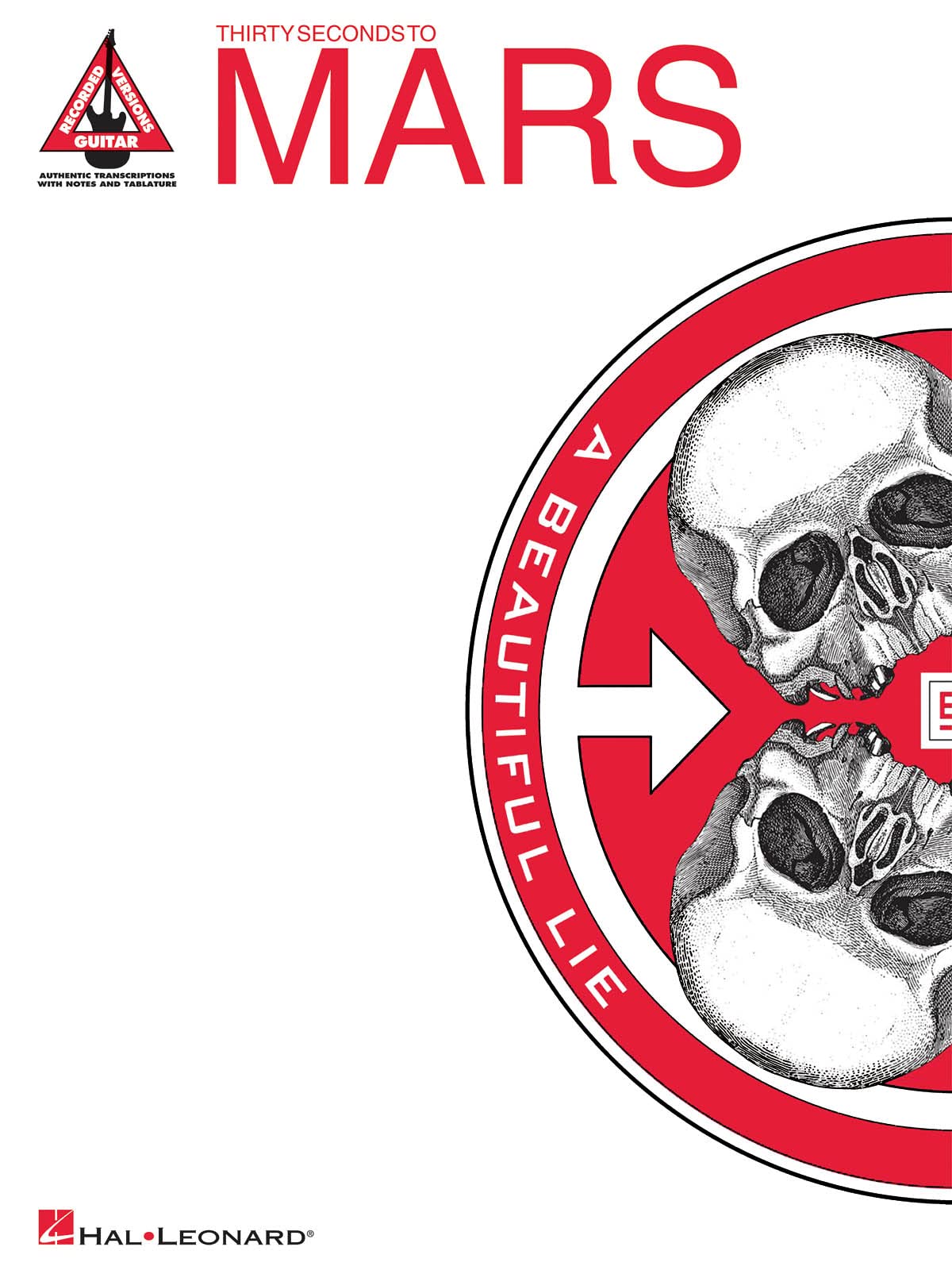 Thirty Seconds to Mars: A Beautiful Lie (Guitar Recorded Versions): A Beautiful Lie (Tab Sheet Music