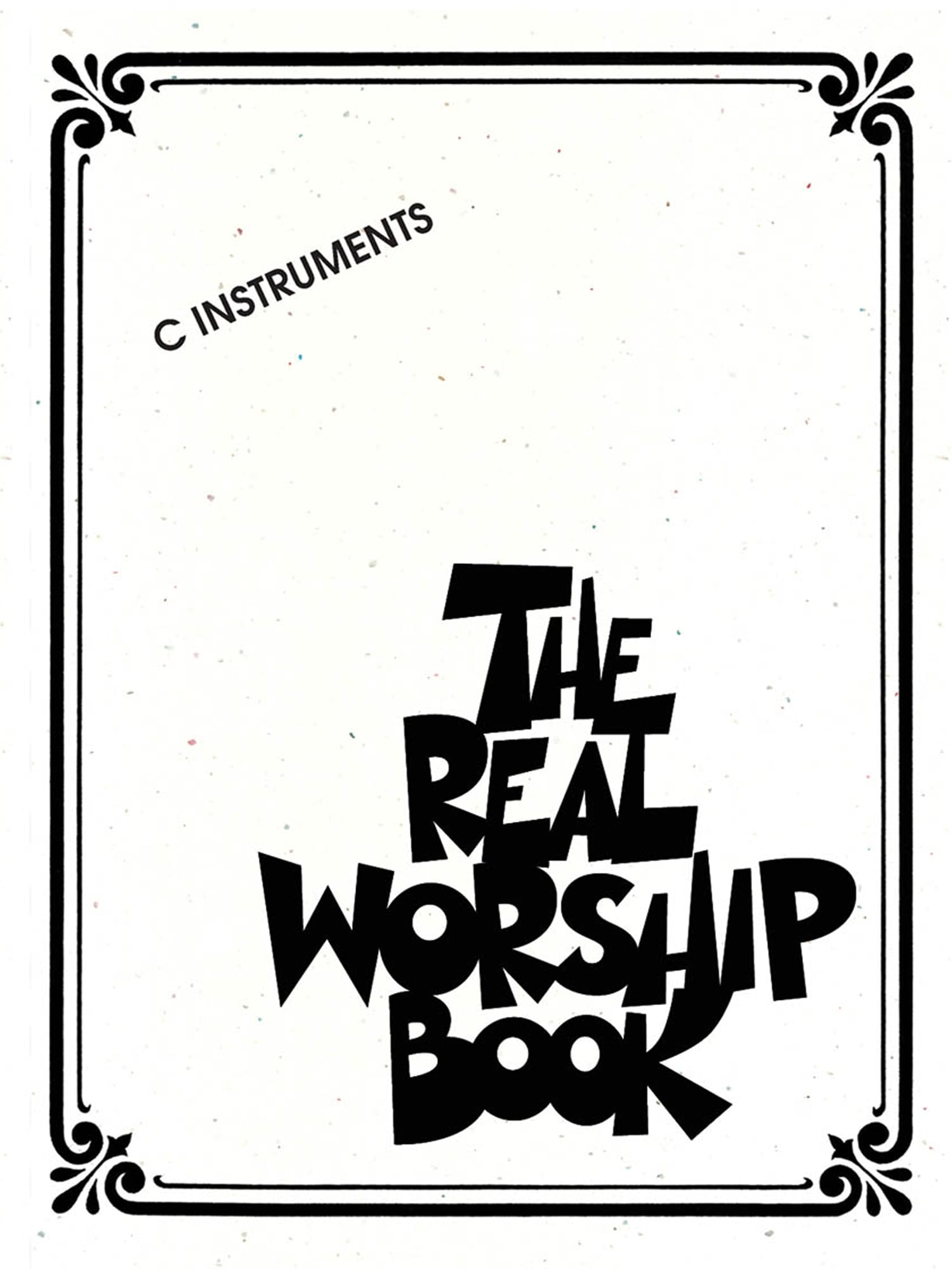 The Real Worship Book, C Instruments Social Sciences