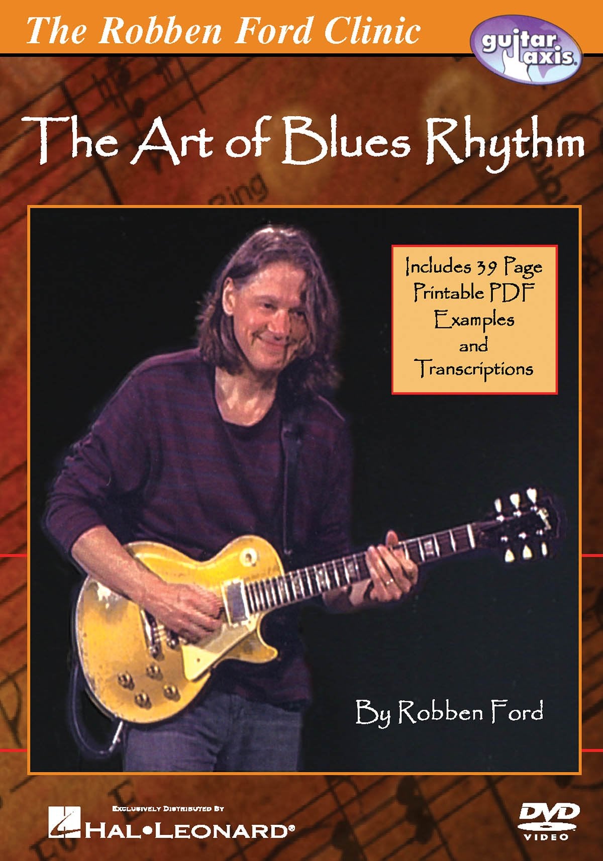 Robben Ford - the Art of Blues Rhythm Films