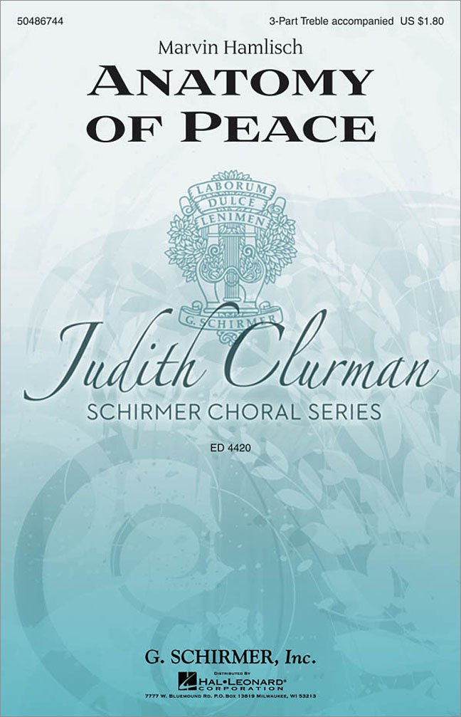 Marvin Hamlisch: Anatomy of Peace (Judith Clurman Choral) Arts & Music