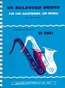 Saxophone 30 Selected Duets for Two Saxophones or Oboes Easy Intermediate Social Sciences