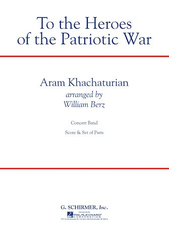 To the Heroes of the Patriotic War - Concert Band - SCORE book