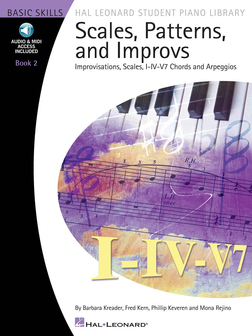 Scales, Patterns and Improvs - Book 2 with Online Audio Improvisations, Scales, I-IV-V7 Chords and Arpeggios book