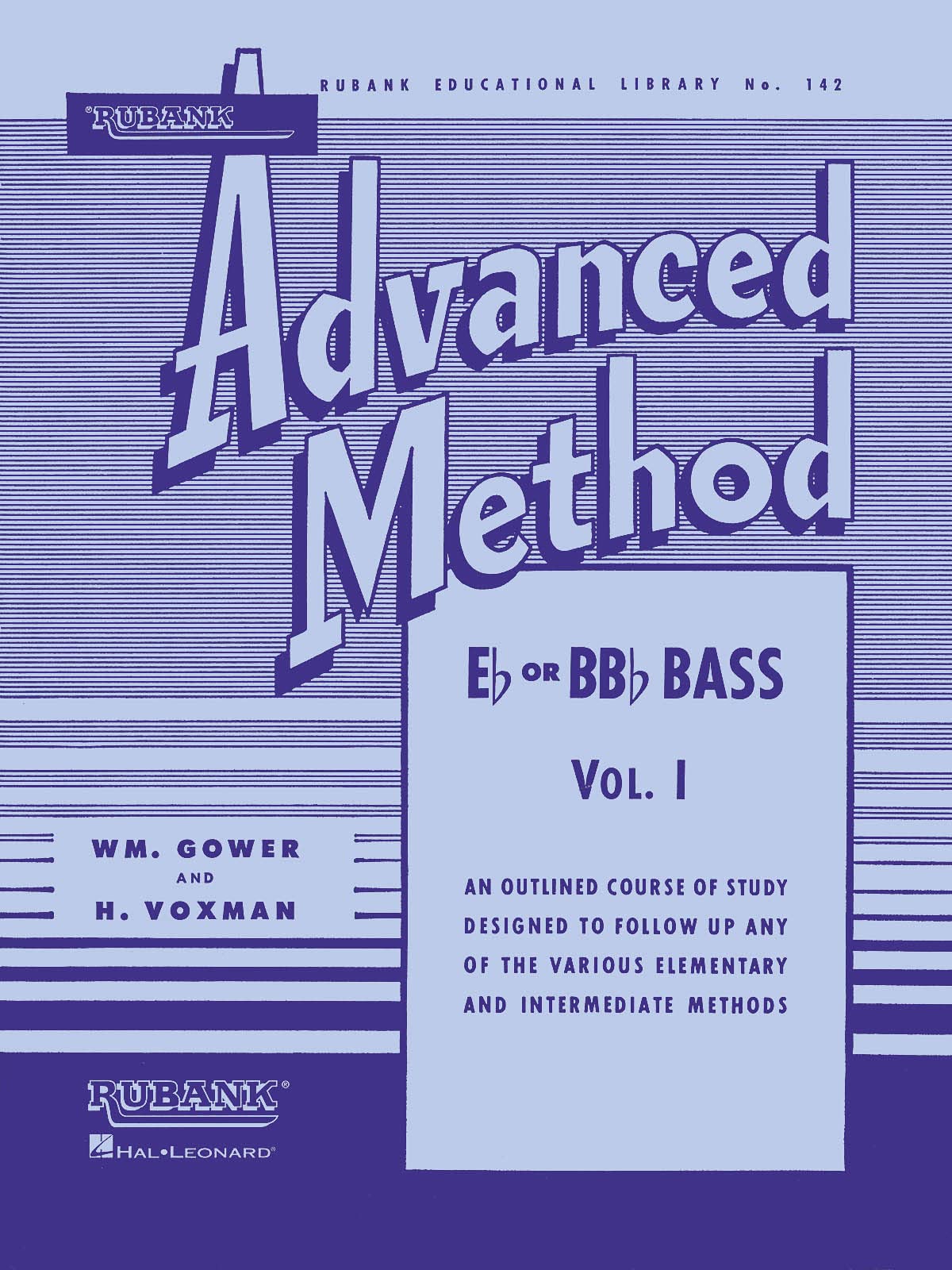 Rubank Advanced Method, Vol. 1 - Bass/Tuba (B.C.) (Rubank Educational Library, Band 142) (Rubank Educational Library, 142, Band 1) Social Sciences