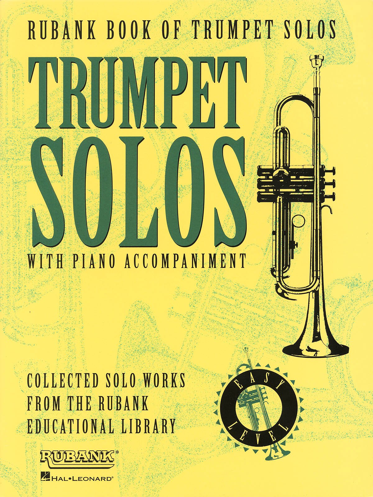 Rubank Book of Trumpet Solos, Easy Level: Includes Piano Accompaniment Sheet Music