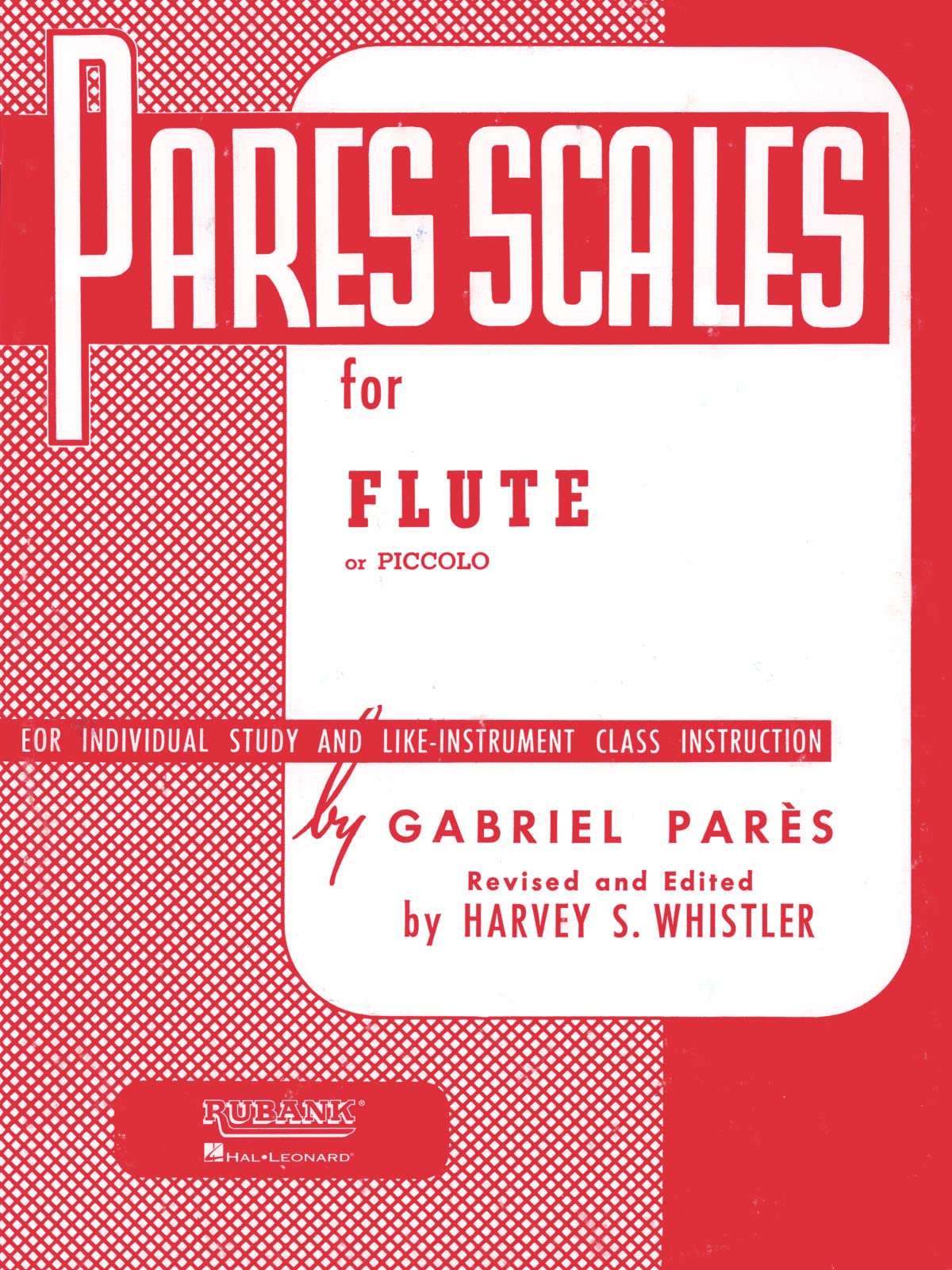 Pares Scales: Flute or Piccolo: For Individual Study and Like-instrument Class Instruction Sheet Music