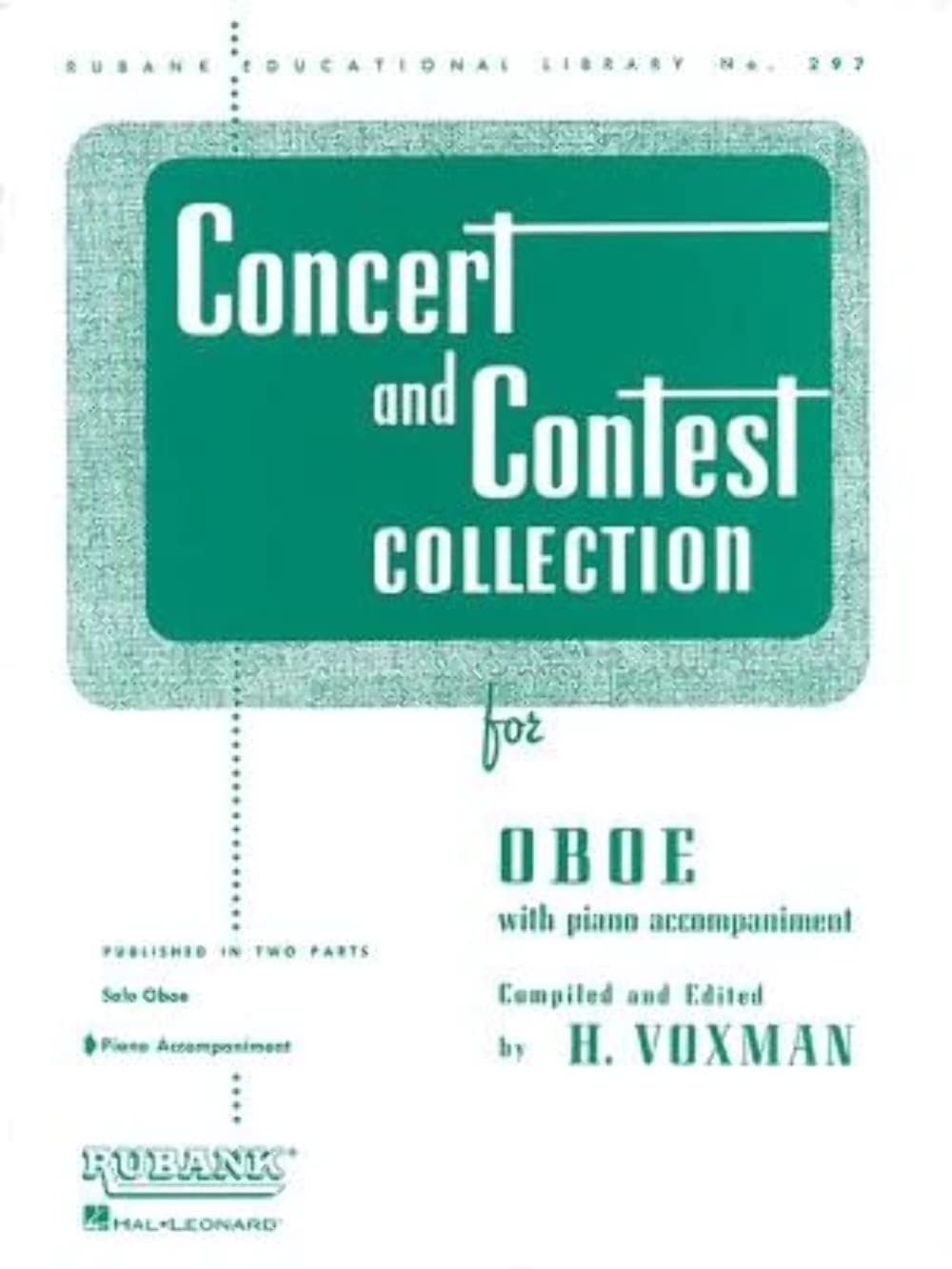 Concert and Contest Collection for Oboe: Piano Accompaniment (Rubank Educational Library): For Oboe With Piano Accompaniment Social Sciences