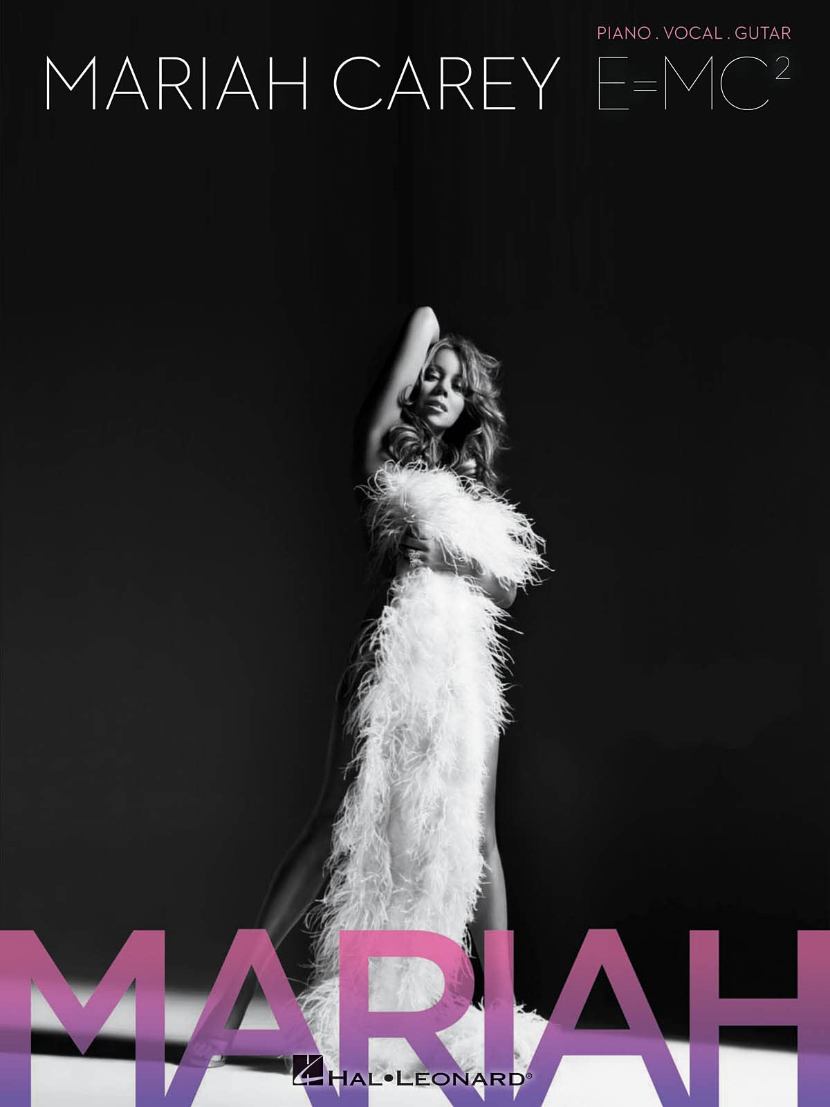 Mariah Carey: E=MC2: Piano-vocal-guitar Sheet Music