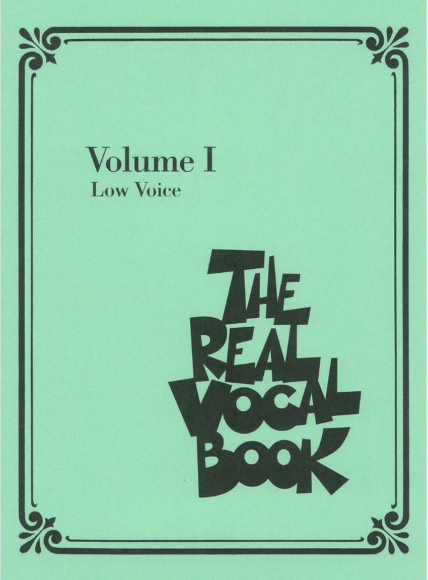 Hal Leonard Das echte Gesangsbuch: Ausgabe für tiefe Stimmen. Arts & Music