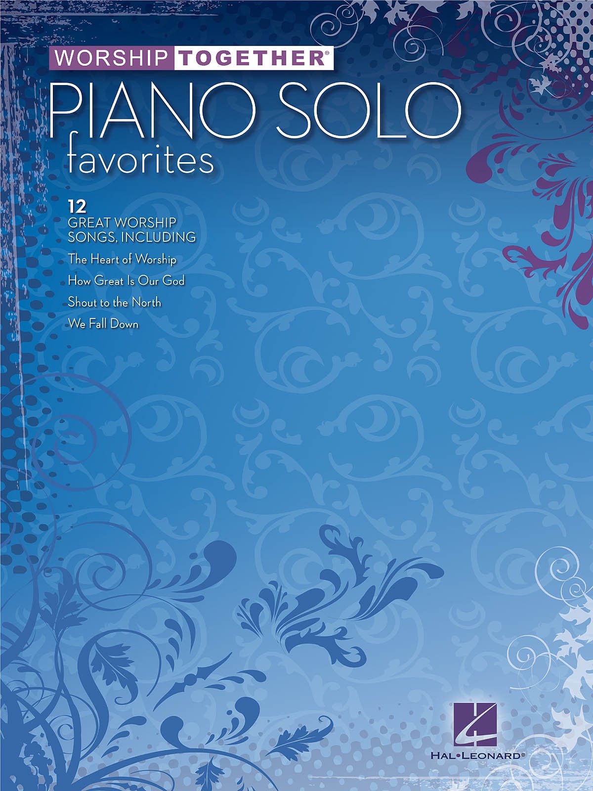 Worship Together Piano Solo Favorites Sheet Music