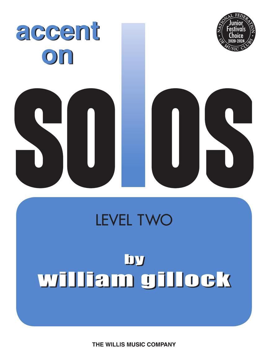 William gillock : accent on solos book 2 - piano book