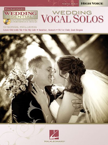 Wedding Vocal Solos: Wedding Essentials Series for High Voice Sheet Music